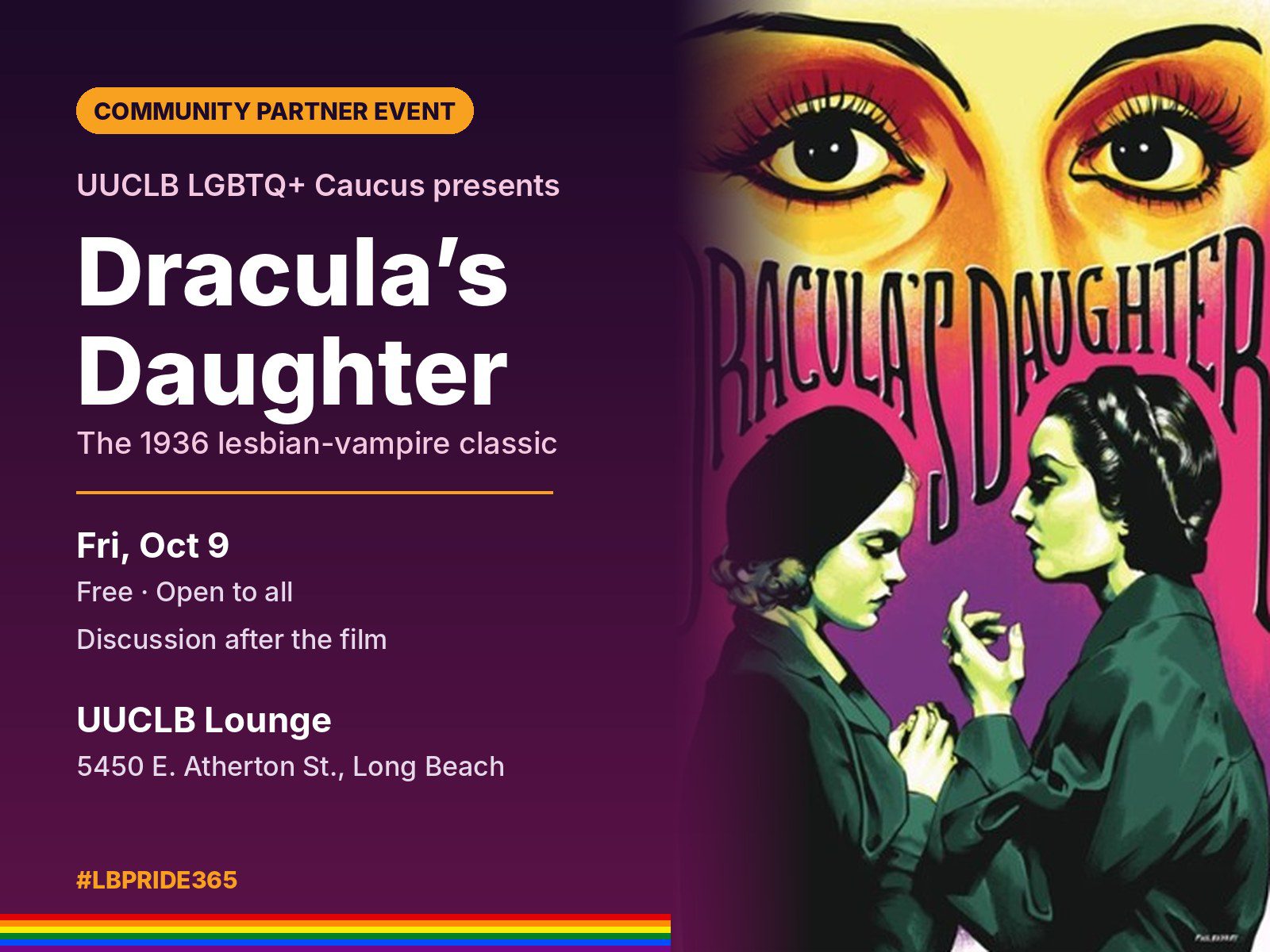 Dracula’s Daughter (1936) screening presented by the UUCLB LGBTQ+ Caucus – Fri, Oct 9, free and open to all, UUCLB Lounge, 5450 E. Atherton St., Long Beach