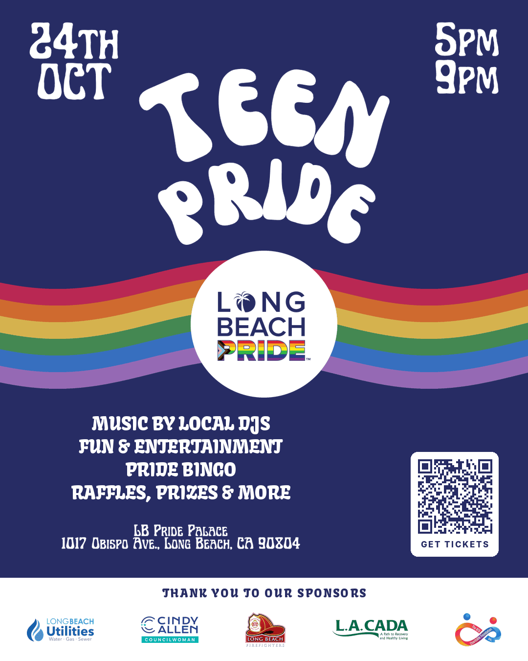 Flyer: Teen Pride, October 24, 5–9 PM at LB Pride Palace, 1017 Obispo Ave., Long Beach. Music by local DJs, fun and entertainment, Pride Bingo, raffles, prizes and more.